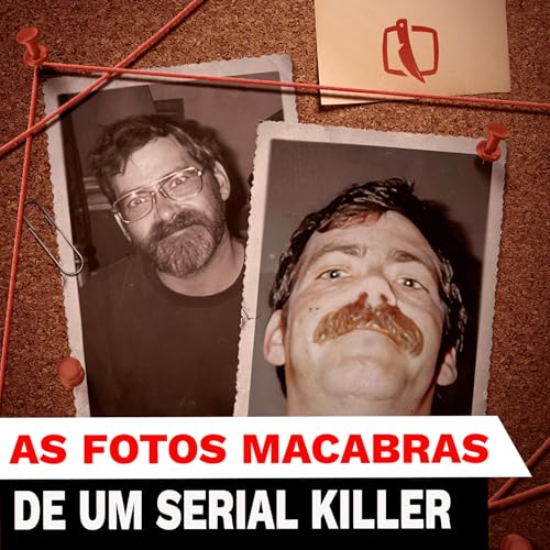 『O Serial Killer que Transformou Fantasias Macabras em Realidade』のカバーアート