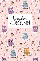 Owl gift - Owl Journal: Owl Notebook, owl book, owl gifts for women, owl kids gift, hoot owl women, owl gifts for kids, owl birthday party, owl ... graduation gift, kid owl items, owl for kids 1081701633 Book Cover