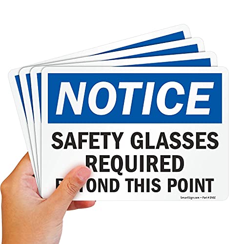 SmartSign (Pack of 4) 5 x7 inch “Notice - Safety Glasses Required Beyond This Point” OSHA Sticker Labels, 5 mil Laminated Polyester with SuperStick Adhesive, Blue, Black and White, Made in USA