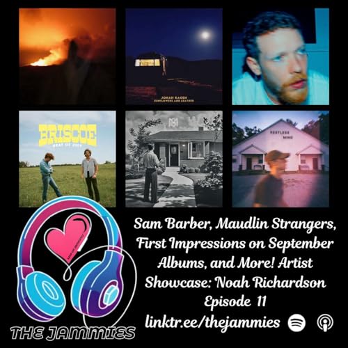 Sam Barber, Maudlin Strangers, First Impressions on September Albums, and More! Artist Showcase: Noah Richardson copertina