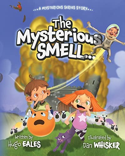 The Mysterious Smell (The Mysterious Series)
