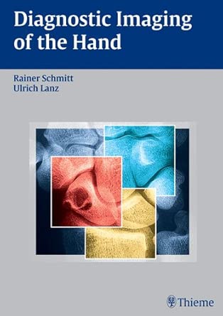 Diagnostic Imaging of the Hand Diagnostic Imaging of the Hand book cover