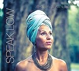Speak Speak Low