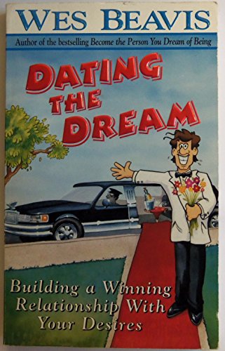 Dating the Dream 1888741015 Book Cover