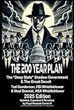 THE 200-YEAR PLAN  2025 EDITION: The Deep State Shadow Government & The Great Deceit