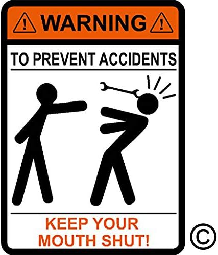 Alerta para evitar accidentes Keep Your Mouth Shut, martillo, carpintero, Construcción, vinilo calcomanía para auto
