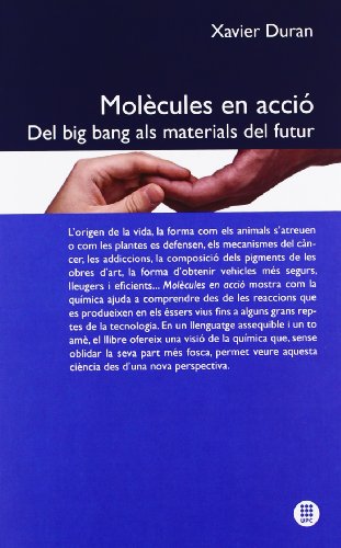 Portada de Molecules en Accio. Del Big Bang Als Materials del Futur