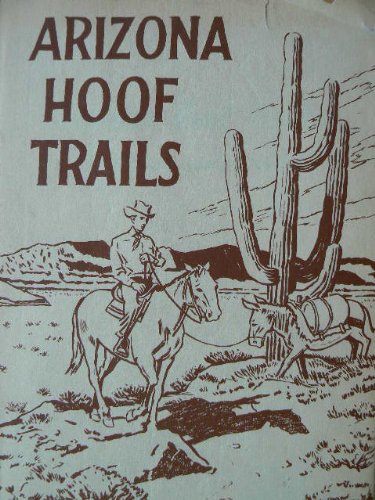 Arizona hoof trails B0007EAXJ2 Book Cover