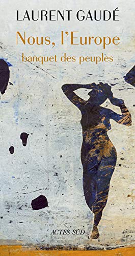 Nous, l'Europe : Banquet des peuples Livre PDF Gratuit