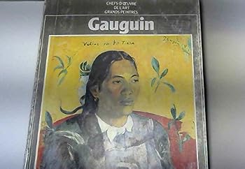 Paperback Chefs-D'Oeuvre de L'Art Presente Gauguin (Grands Peintres, 17) [French] Book