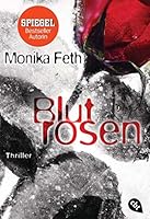 Blutrosen 3570312321 Book Cover