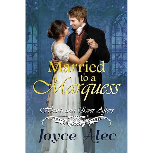 Married to a Marquess by Joyce Alec episode artwork