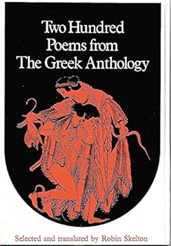 Two Hundred Poems From The Greek Anthology