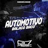  Automotivo Balaco Baco [Explicit]