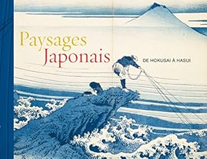 Paysages japonais : De Hokusai à Hasui