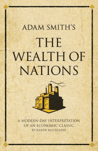 Cover of The Wealth of Nations: A Modern-day Interpretation of a True Classic (Infinite Success)