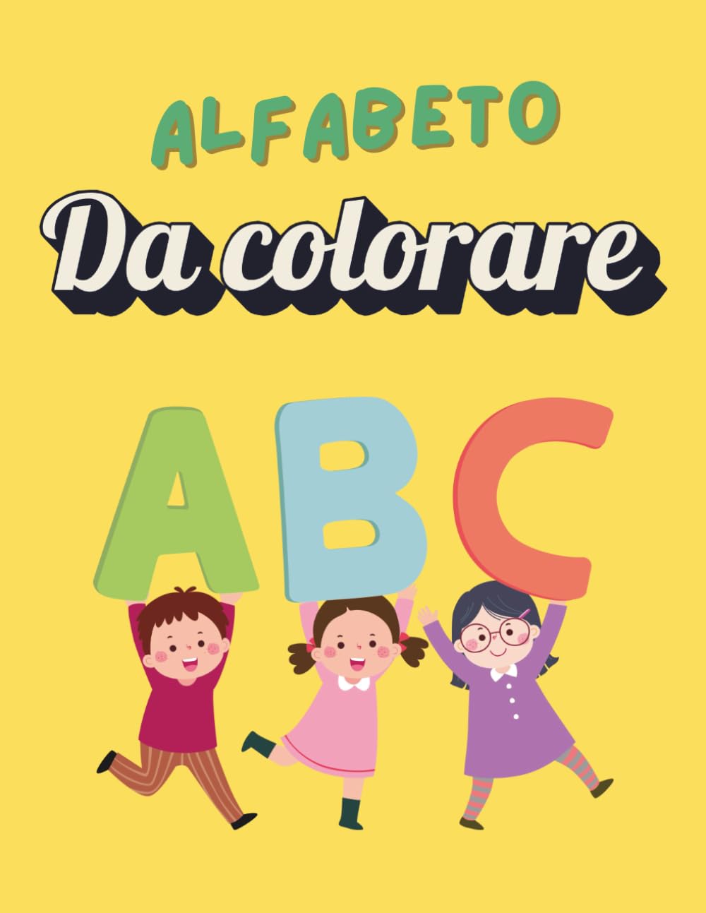L’Alfabeto delle Iniziali da Colorare: Impara le Lettere con Disegni e Parole Magiche.: Libro Attività 3-6 Anni: Colora l'Oggetto e la sua Lettera ... Anti-Imbratto e Formato Maxi 8.5" x 11".