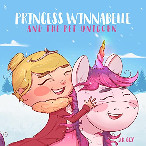 Princess Winnabelle and the Pet Unicorn by J.K. Coy episode artwork