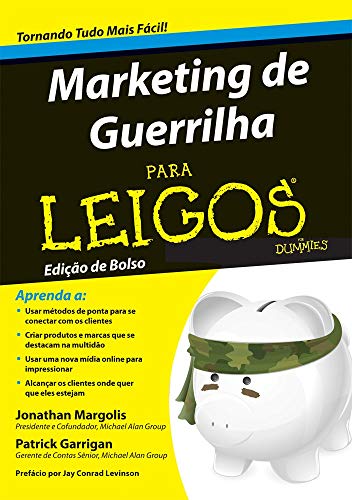 Marketing de guerrilha para leigos: