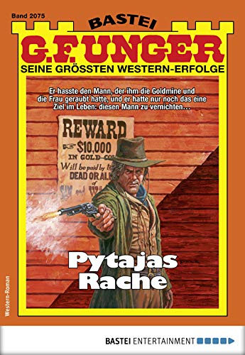 G. F. Unger 2075 - Western: Pytajas Rache (G.F.Unger)