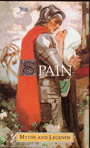 Spain Myths and Legends 1858910420 Book Cover
