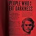 People Who Eat Darkness: The True Story of a Young Woman Who Vanished from the Streets of Tokyo - and the Evil That Swallowed Her Up
