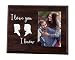Elegant Signs Funny Newlywed Cute Picture Frame for Couples That says I Love You, I Know
