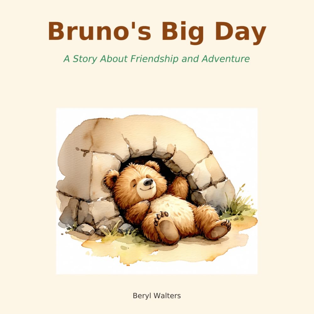 Bruno's Big Day: A Story About Friendship and Adventure