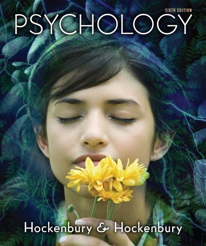 Psychology 6th (sixth) Edition by Hockenbury, Don H., Hockenbury, Sandra E. published by Worth Publishers (2012)