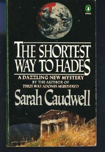 The Shortest Way to Hades 0140094016 Book Cover