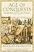 Produktbild Age of Conquests: The Greek World from Alexander to Hadrian (336 BC  AD 138) (The Profile History of the Ancient World Series)
