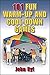 101 Fun Warm-Up and Cool-Down Games