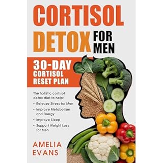 Cortisol Detox for Men Audiobook By Amelia Evans cover art