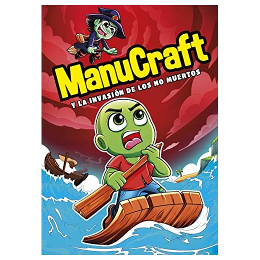 Manucraft y la invasión de los no-muertos (Montena)