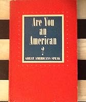 Are You a American? Great Americans Speak B00YB2W8JY Book Cover