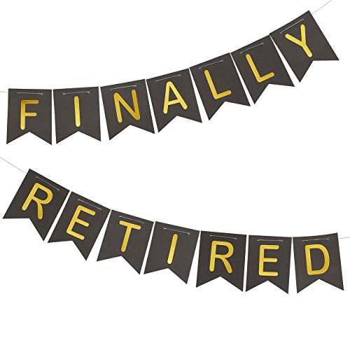 Retirement Banner - “Finally Retired” Happy Retirement Party Supplies, Funny Retirement Decorations, Black and Gold, 11 Feet in Length