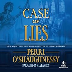 Case of Lies Audiolibro Por Perri O'Shaughnessy arte de portada
