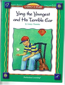 Unknown Binding Yang the youngest and his terrible ear: Teacher's resource (Literacy & values) Book