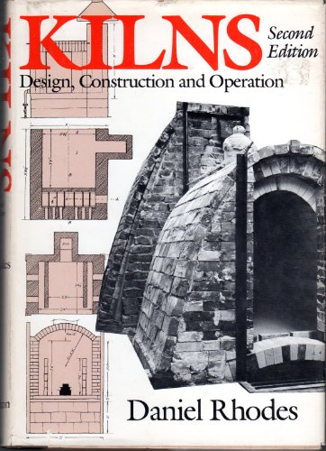 Consejos para Comprar Kilns de esta semana. 21 Kilns: Design, Construction and Operation
