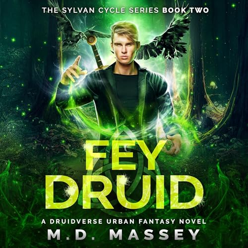 Fey Druid by M.D. Massey episode artwork
