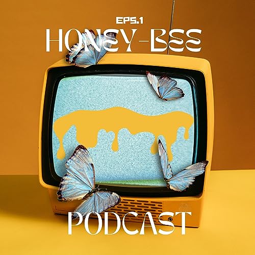 HONEY BEE PODCAST Titelbild