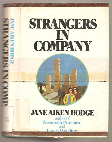 Strangers in Company