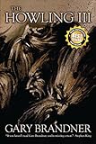 The Howling III (The Howling Trilogy Book 3)
