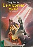 L'UNICORNO NERO CICLO DI LANDOVER-BROOKS-ED.INTERNO GIALLO
