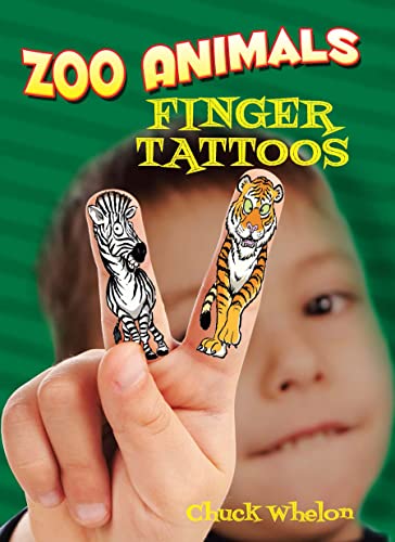 Zoo Animals Finger Tattoos (Dover Little Activity Books: Animals)