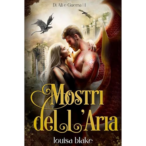 Mostri dell'Aria Audiolibro Por Louisa Blake arte de portada