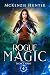 Rogue Magic (Legacy Series Book 4)