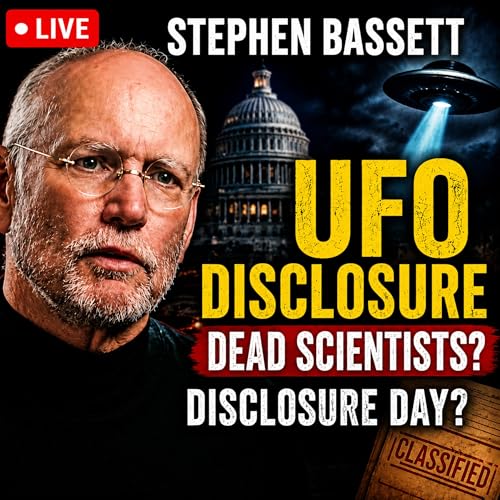 Stephen Bassett: UFO Disclosure, Dead Scientists & Spielberg&rsquo;s &ldquo;Disclosure Day&rdquo;
