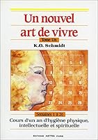 Nouvel art de vivre, tome 1 2900219442 Book Cover