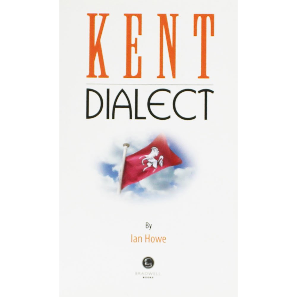 Kent Dialect (Paperback Book)